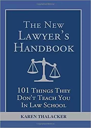 The New Lawyer's Handbook