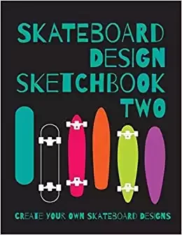 Skateboard Design Sketchbook