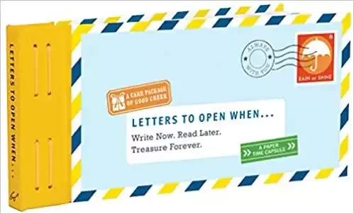 Letters to Open When...: Write Now. Read Later. Lovely Gift.