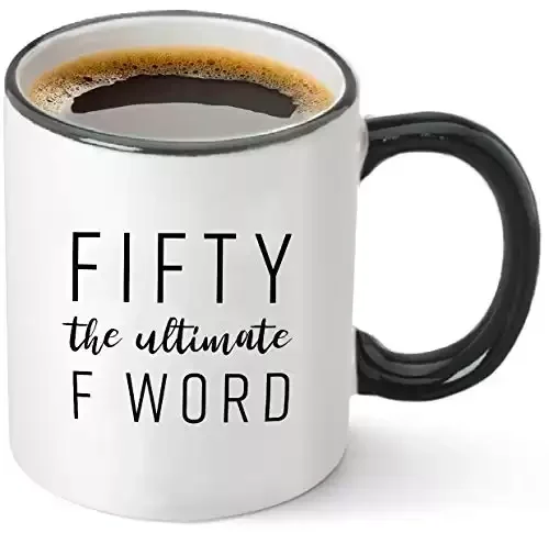 1. Fifty The Ultimate F Word Coffee Mug