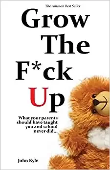 Book - Grow the F*ck Up