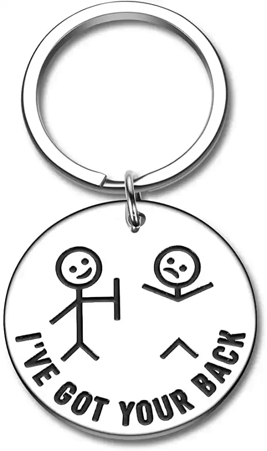 Funny Friend Keychain for BFF Besties - "I Got Your Back" Gift