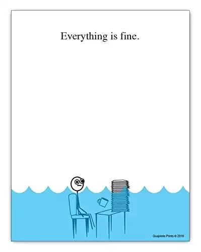 Everything is Fine Funny Gift