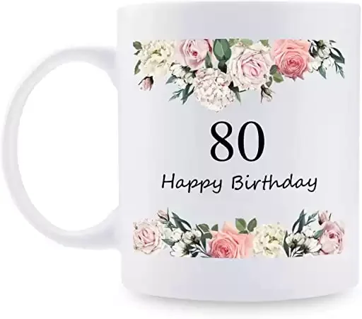 37. 80 Years Old Women Birthday Coffee Mug