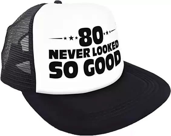 80 Never Looked So Good Hat -  80th Birthday Party Supplies