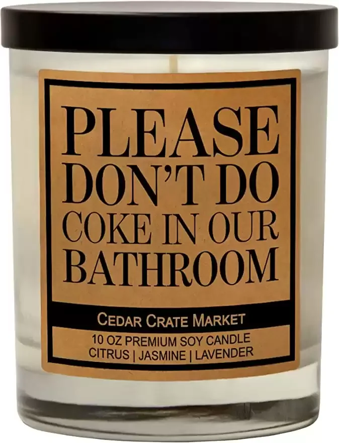 Funny Candle - Please Don't Do C**e in Our Bathroom