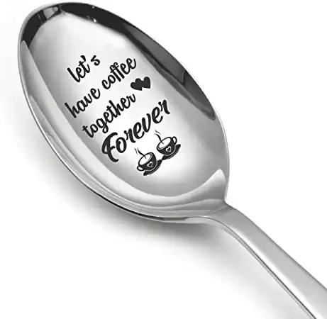 Engraved spoon Gift - Lets have coffee together forever!