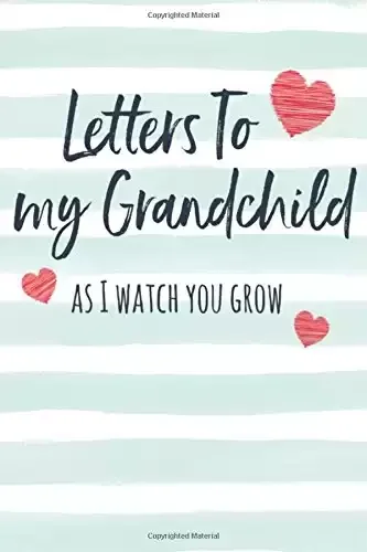 Letters to my Grandchild Journal