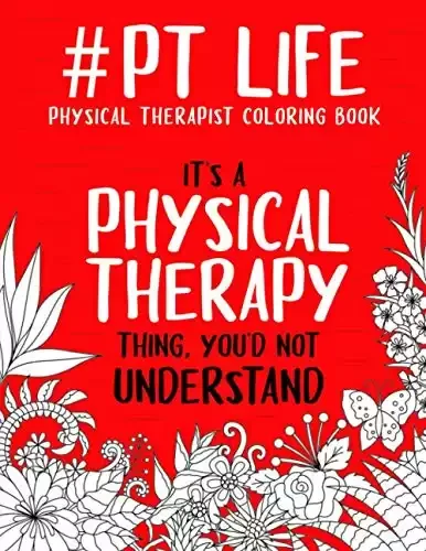 Physical Therapist Coloring Book